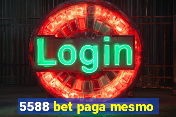 5588 bet paga mesmo